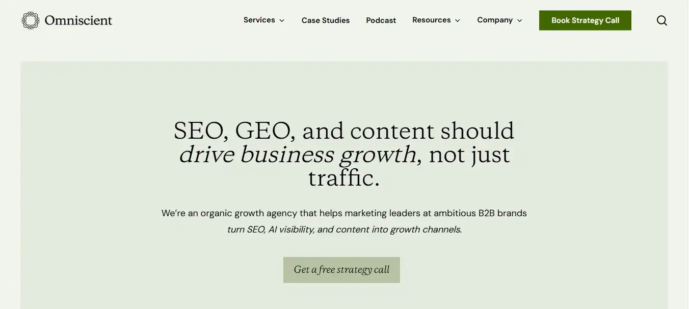 Omniscient Digital homepage, B2B SaaS SEO and GEO agency